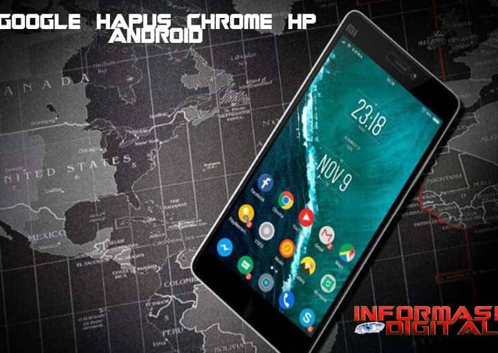 Google Hapus Chrome HP Android